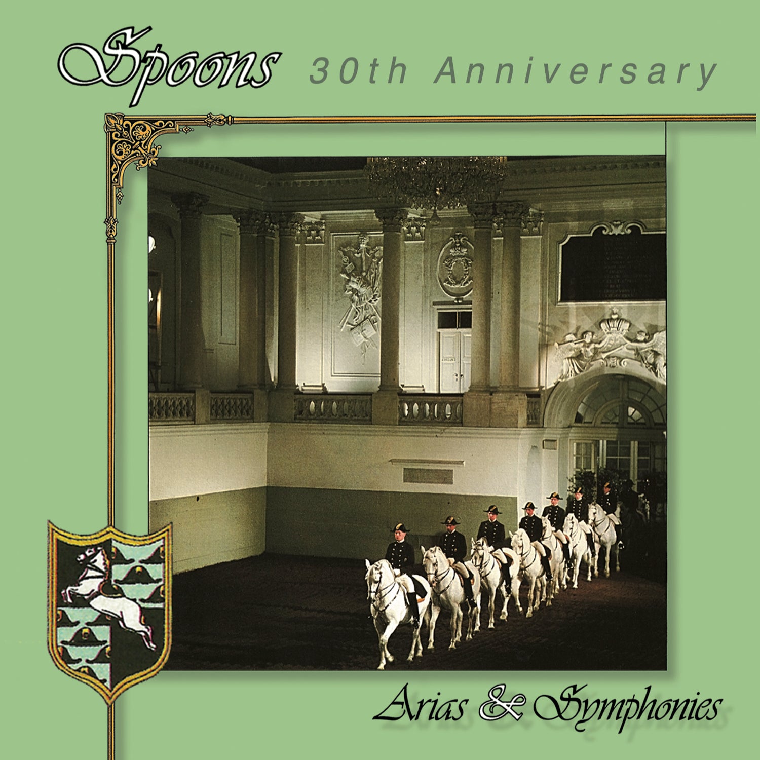 Spoons – Arias & Symphonies 30th Anniversary Edition CD