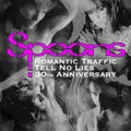Spoons – Tell No Lies / Romantic Traffic 30th Anniversary CD EP